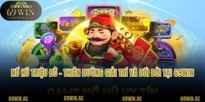 Nổ Hũ Triệu Đô - Thiên Đường Giải Trí Và Đổi Đời Tại 69win